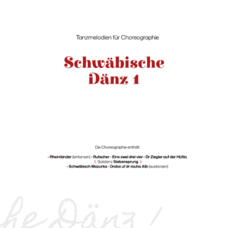 Tanzmelodien für Choreographie Schwäbische Dänz 1
